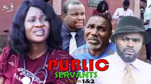 Public Servant (2021 Nollywood Movie)