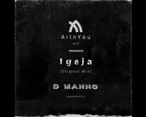 D Manno – Igeja (Original Mix)
