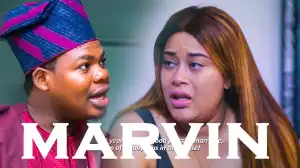 Marvin (2022 Yoruba Movie)