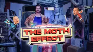 The Moth Effect S01E02
