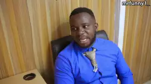 Mr Funny - Sabinus cuts his Appointment  (Comedy Video)