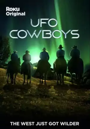 UFO Cowboys S01 E08