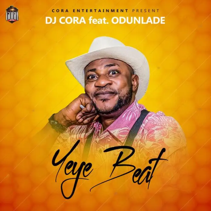 DJ Cora – Yeye Beat ft. Odunlade (Instrumental)