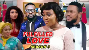 Fulfilled Love Season 3