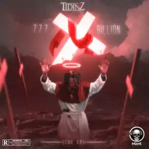 Tidinz – 777 Billion (EP)