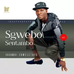 Sgwebo Sentambo – Buza Kunyoko