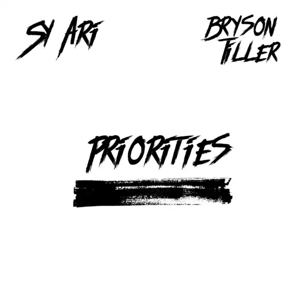 Sy Ari Da Kid Ft. Bryson Tiller – Priorities