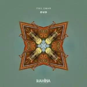 FNX Omar – OUD (Original Mix)