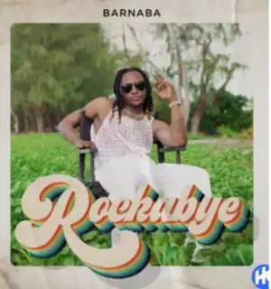 Barnaba – Rockabye