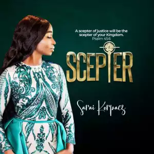Sarai Korpacz – Scepter