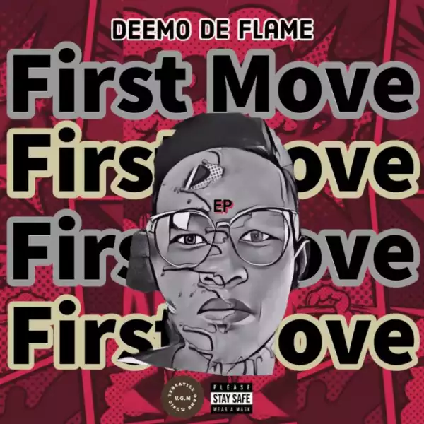 Deemo De Flame – First Move (EP)