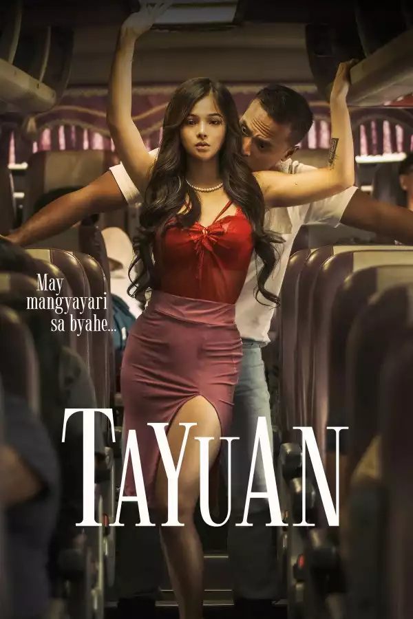 Tayuan (2023) [Tagalog]