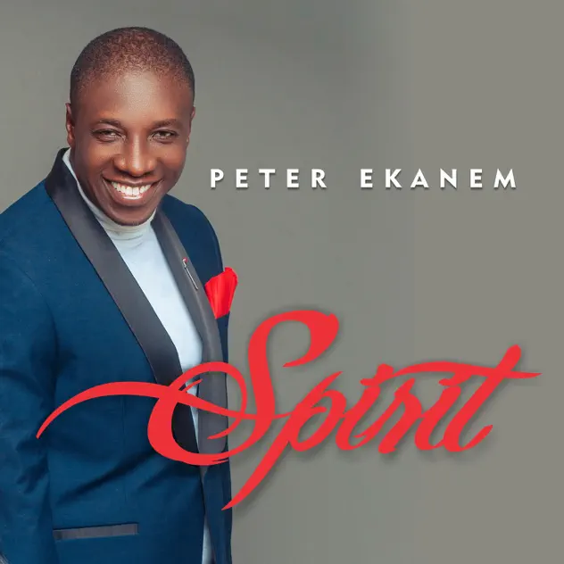 Peter Ekanem - He Loves Me