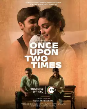 Once Upon Two Times (2023) [Hindi]