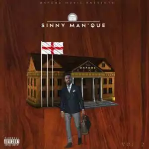 Sinny Man’Que – The Oxford King Vol. 2 (Album)
