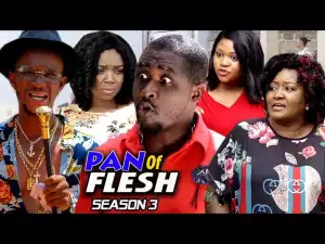 Pan Of Flesh Season 3