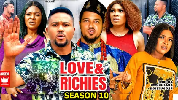 Love & Riches Season 10