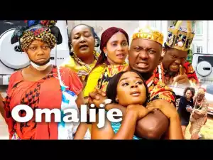 Omalije (2022 Nollywood Movie)
