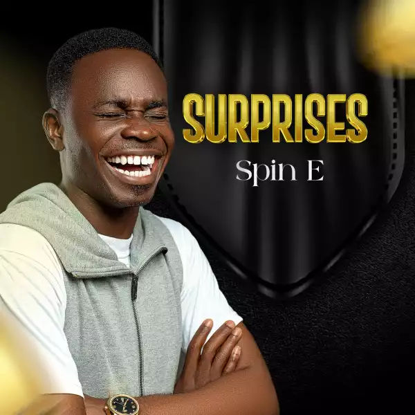 Spin E - Surprises