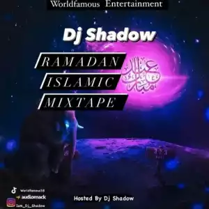 DJ Shadow – Ramadan Islamic Mix