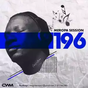 Ceega – Meropa 196 Mix