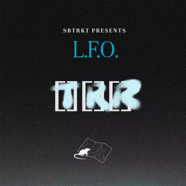 SBTRKT -  L.F.O.(EP)