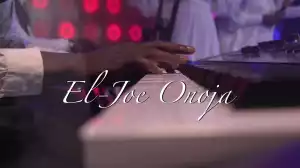 Eljoe Onoja – Kadosh Hallelujah (Video)