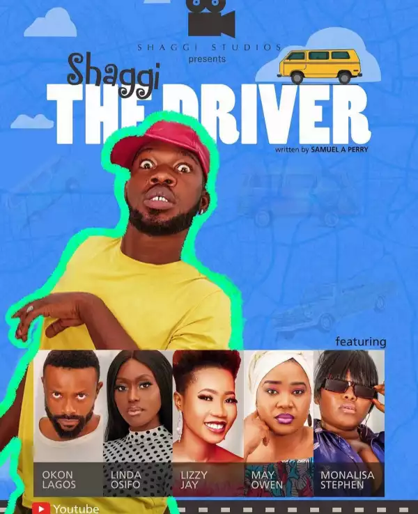 Shaggi The Driver (2020)