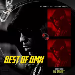 DJ Gambit – Best Of DMX