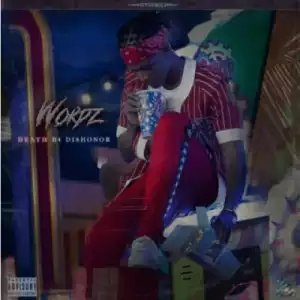 Wordz – Already ft A-Reece