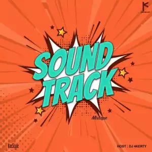 DJ 4kerty — Sound Track Mixtape