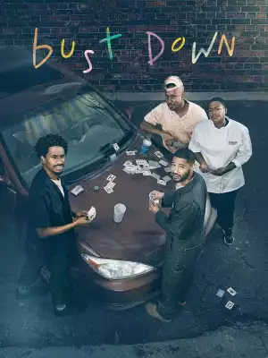 Bust Down S01E02