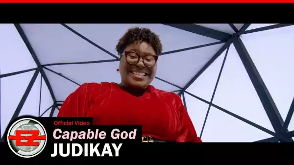 Judikay – Capable God (Video)