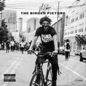 Lil Baby – The Bigger Picture