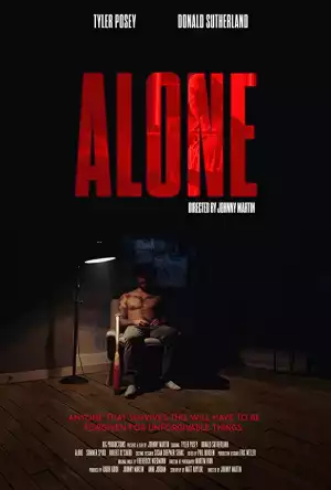 Alone (2020) (Dir. Johnny Martin)