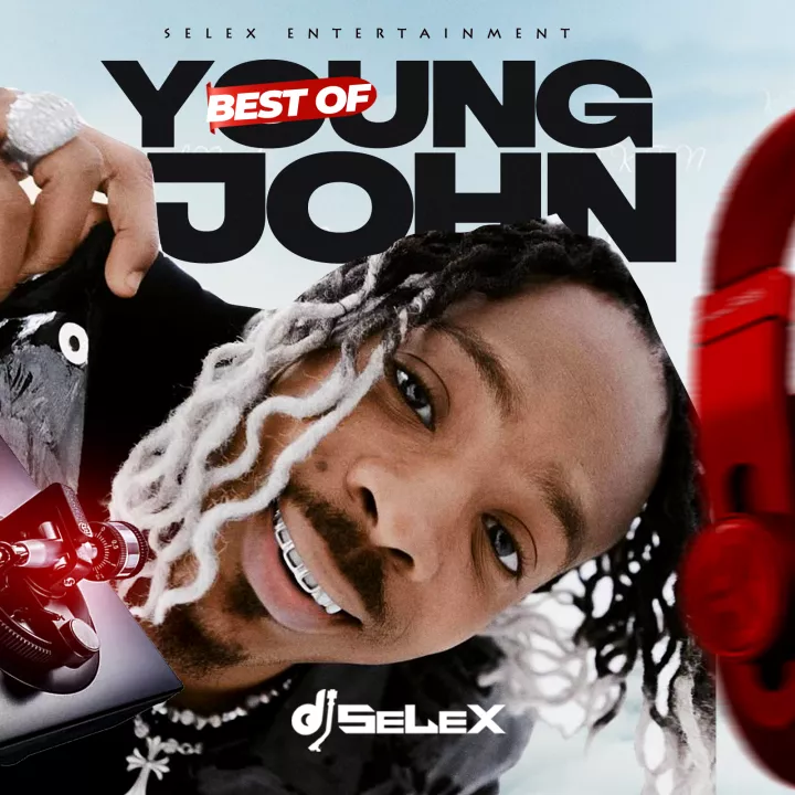 Dj Selex – Best Of Young John Mixtape