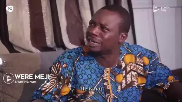 Were Meji (2020) (Yoruba Movie)