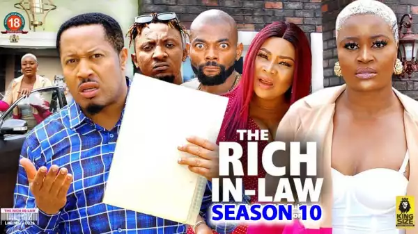 The Rich Inlaw Season 10