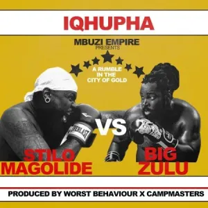 Stilo Magolide – iQhupha ft Big Zulu
