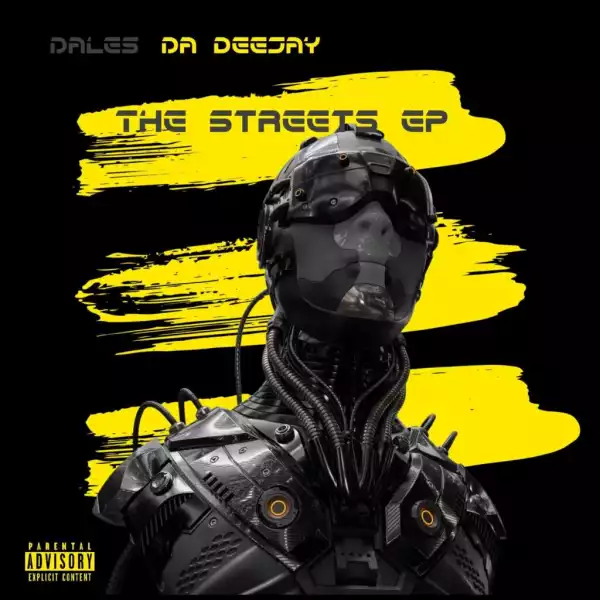 DaLes Da Deejay – The Streets (EP)