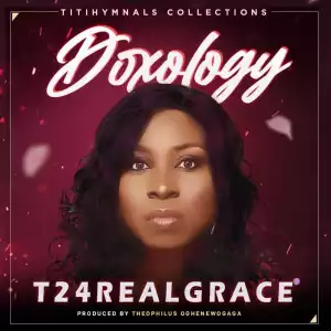 T2 4 Real Grace – Doxology