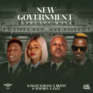 KayGee DaKing, Bizizi & Mapara A Jazz – New Government (EP)