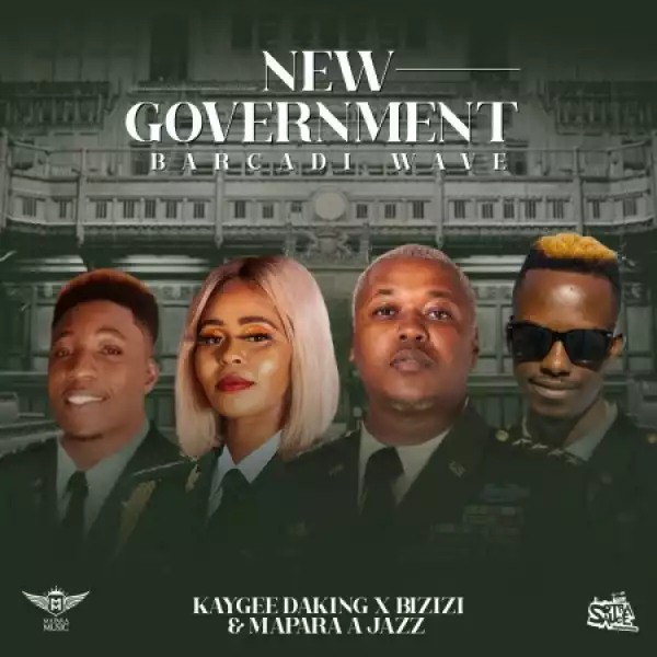 KayGee DaKing, Bizizi & Mapara A Jazz – New Government (EP)
