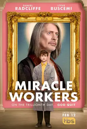 TV Series: Miracle Workers 2019 S02 E02 - Help Wanted