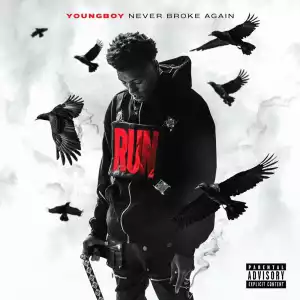 YoungBoy Never Broke Again – Run