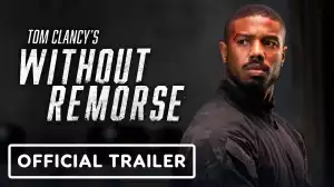 Without Remorse (2021) - Official Trailer Starr.  Michael B. Jordan, Jamie Bell
