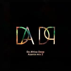 Da Africa Deep – Azania Mix 2
