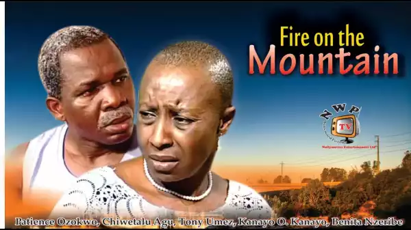Fire On The Mountain (Old Nollywood Movie)