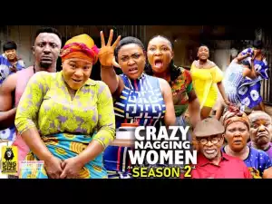 Crazy Nagging Women Season 2
