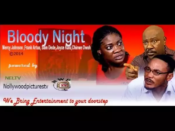 Bloody Night (Old Nollywood Movie)